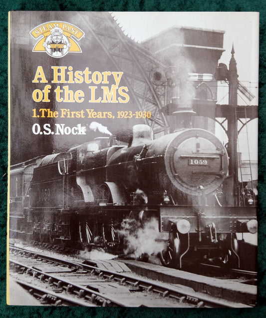 A History of the LMS 1 - The First Years 1923-30 (ref b291)