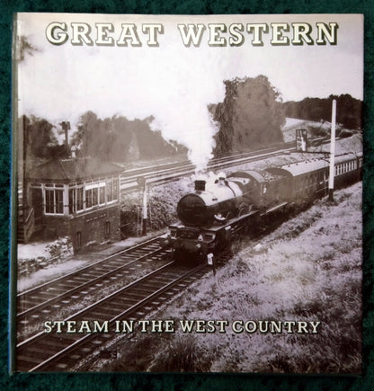 Great Western, Steam in the West Country. (ref b296)