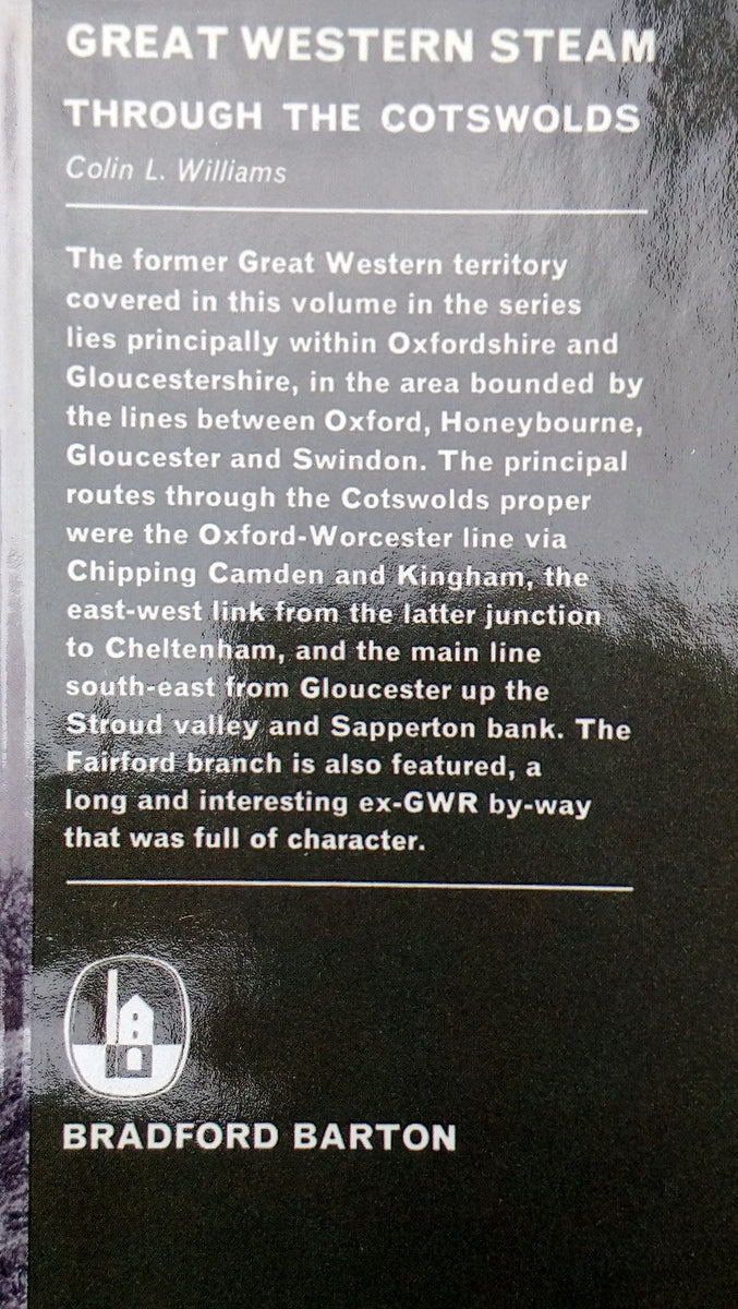 Great Western, Steam Through The Cotswolds. (ref b297)