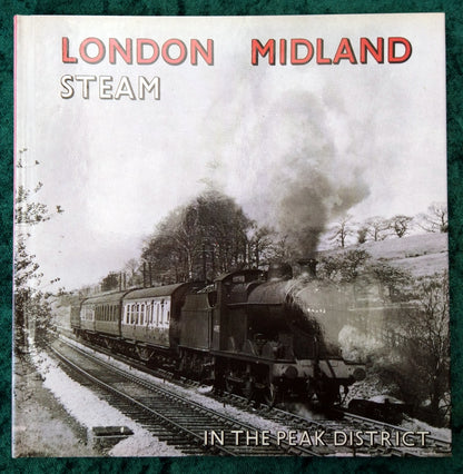 London Midland Steam in the Peak District. (ref b299)