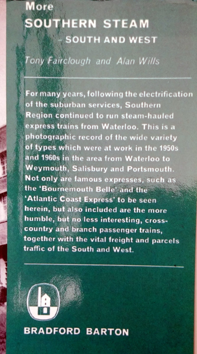More Southern Steam South and West (ref b305)