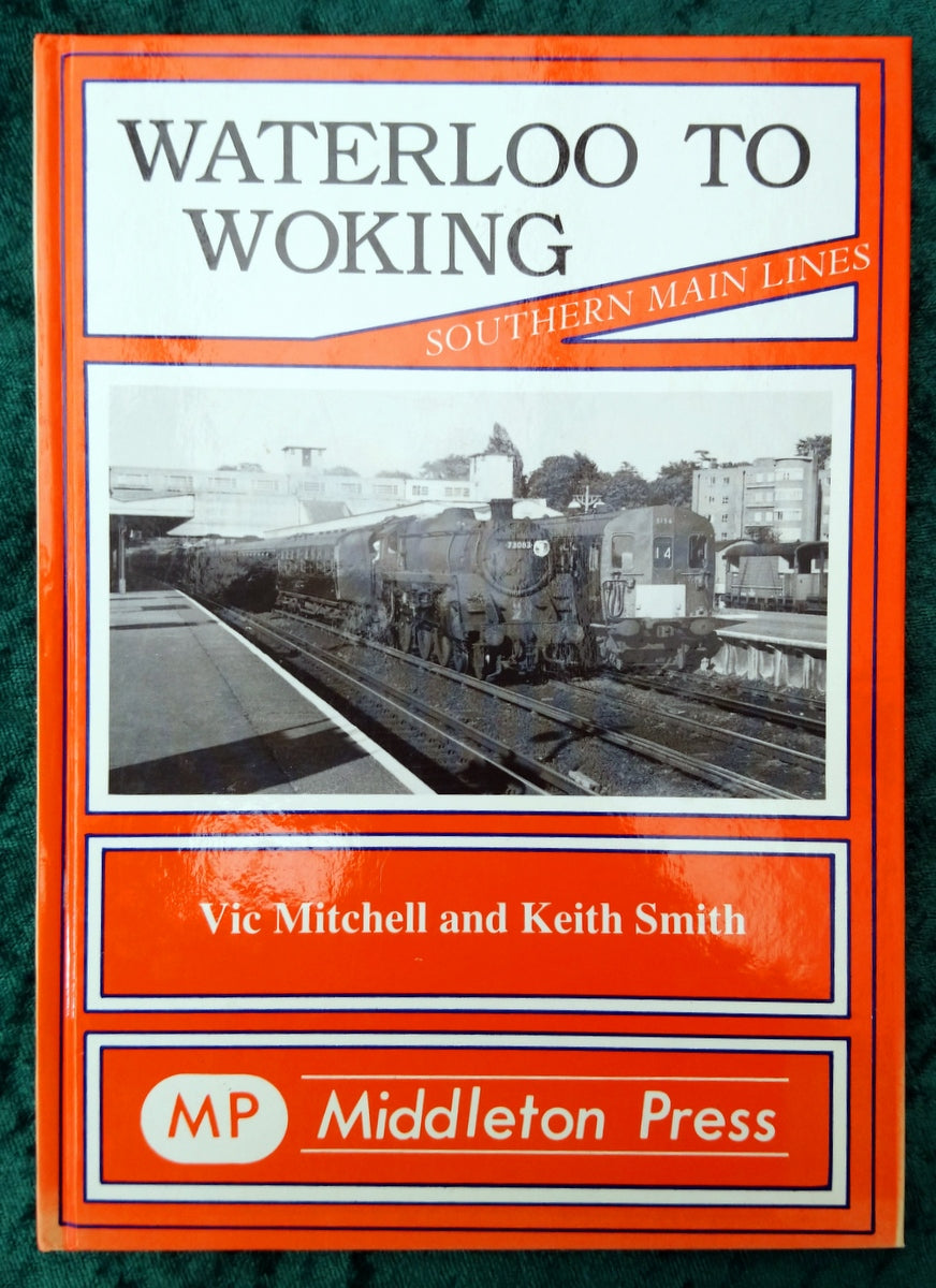 Waterloo to Woking, Southern Main Lines (ref b308)