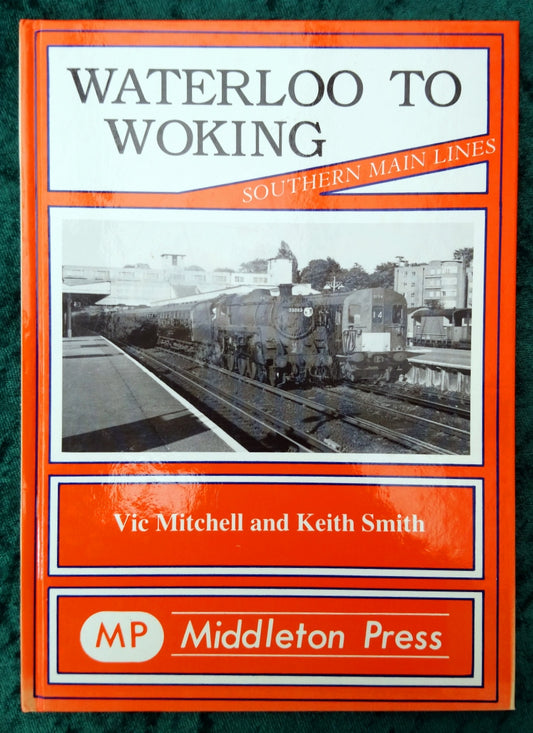 Waterloo to Woking, Southern Main Lines (ref b308)