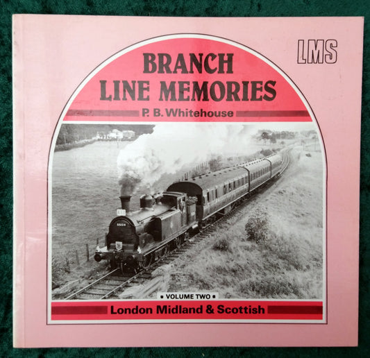 Branch Line Memories LMS. (ref b315)