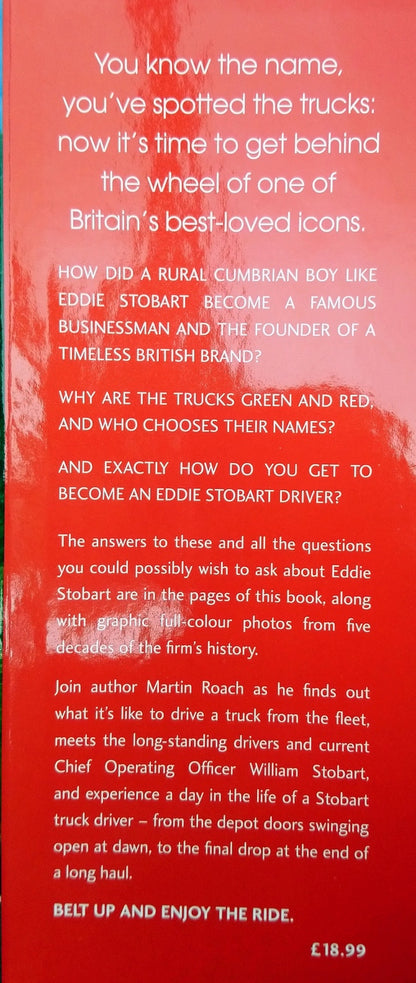 Eddie Stobart, The Ultimate Guide to the Trucking Legends. (ref b316)