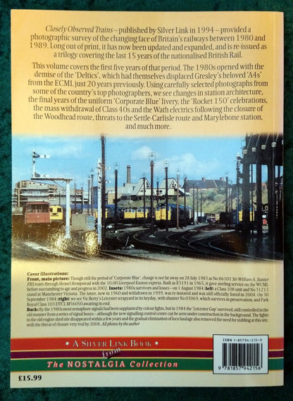 The Last Years of British Rail 1980-1984 by John Stretton. (ref b350)