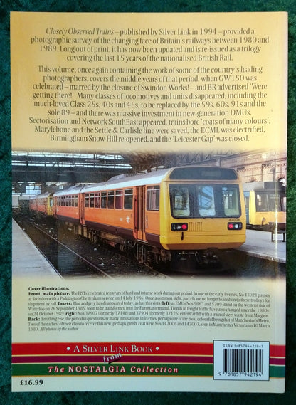 The Last Years of British Rail 1985-1989 by John Stretton. (ref b351)