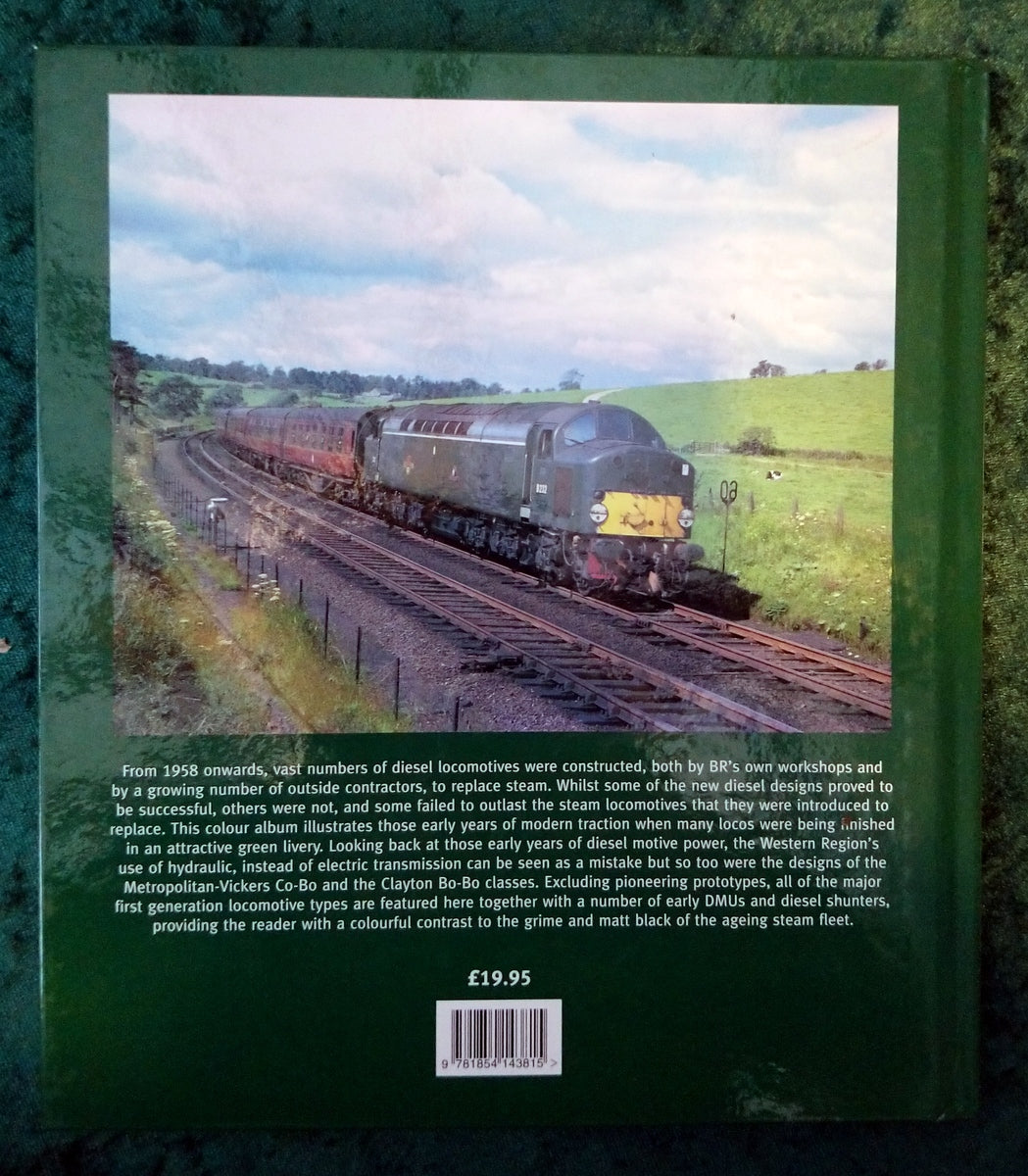 Green Diesel Era by Derek Huntriss. (ref b341)