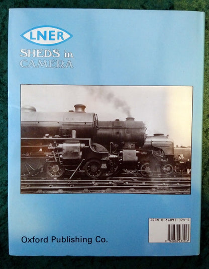 LNER Sheds in Camera by John Hooper. (ref b340)