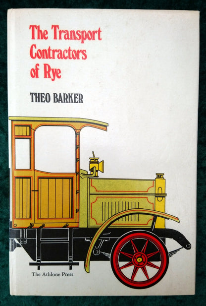 The Transport Contractors of Rye by Theo Barker (ref b363)