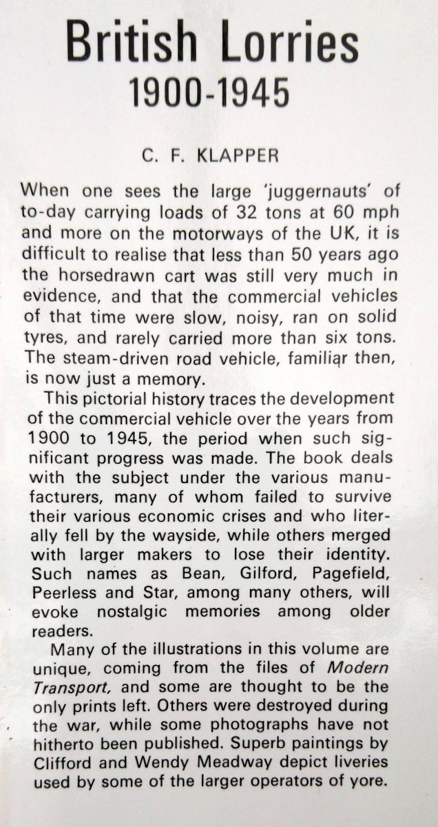 British Lorries 1900-1945 by C. F. Klapper (ref b364)
