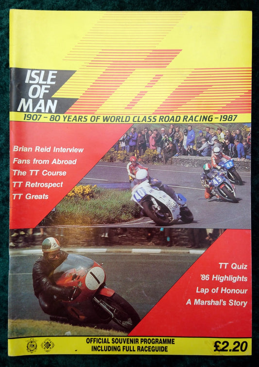 TT Isle of Man, 80 Years of World Class Road Racing. 1987 (M257)