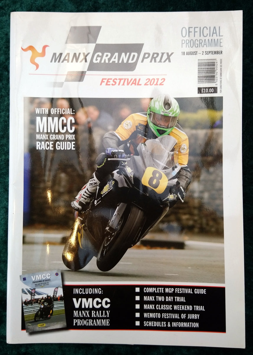 Manx Grand Prix 2012 Official Programme. (M261)