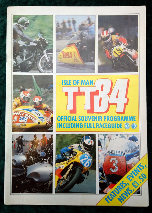 Isle of Man TT 1984 Official Programme. (M279)