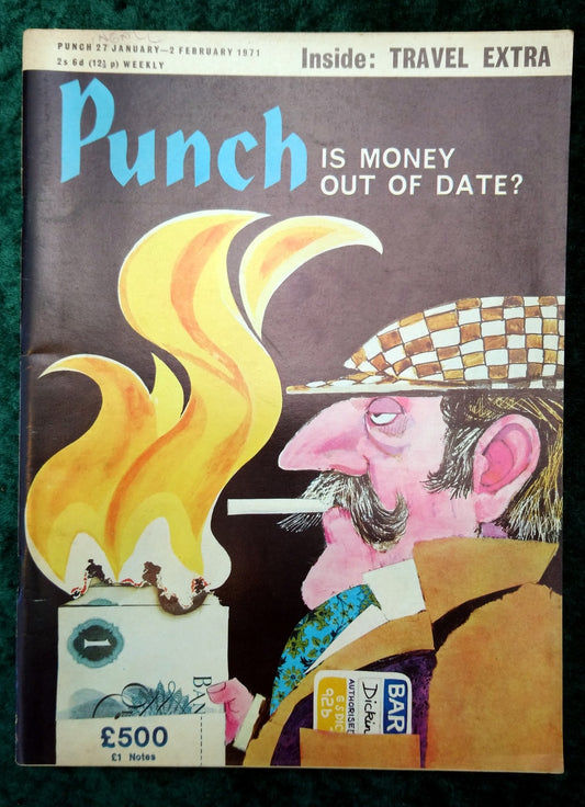Punch Magazine. Is Money Out Of Date? Jan/Feb 1971. (M296)