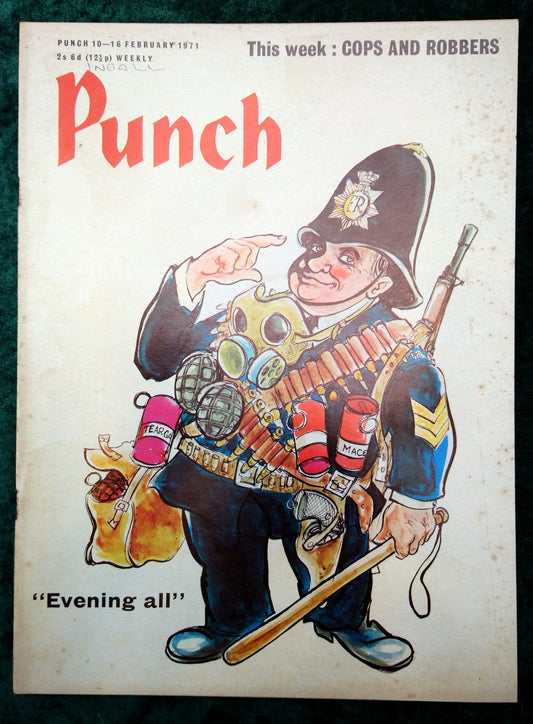 Punch Magazine. Cops and Robbers. Feb 10th-16th 1971. (M301)