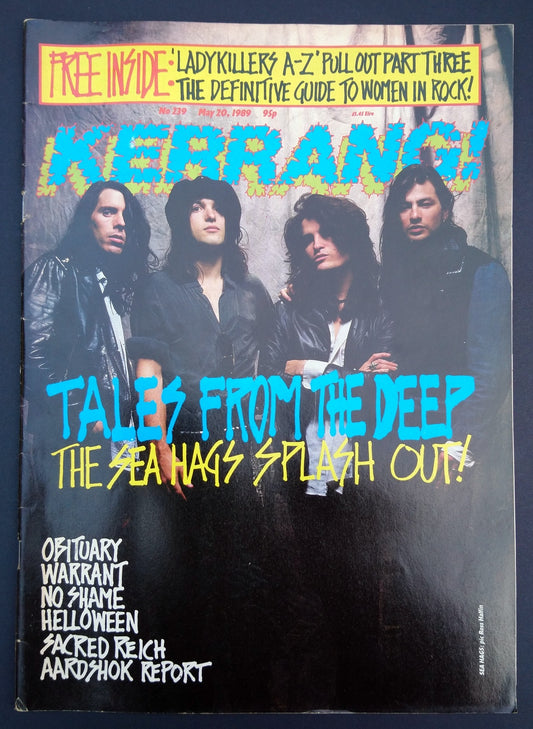 Kerrang Magazine No.239 May 20th 1989 On the Cover, The Sea Hags. (M321)