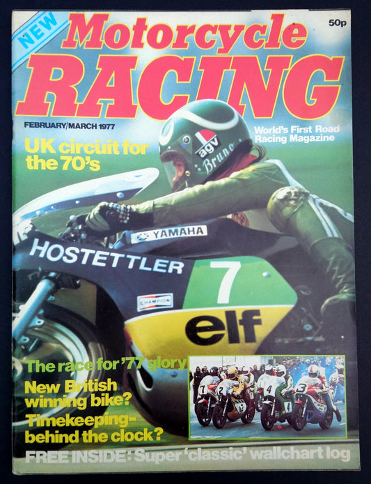 Motorcycle Racing Magazine Feb/March 1977. (M350)