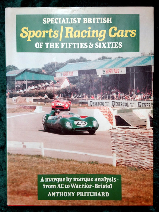 Specialist British Sports/Racing Cars of The Fifties & Sixties. (ref b227)