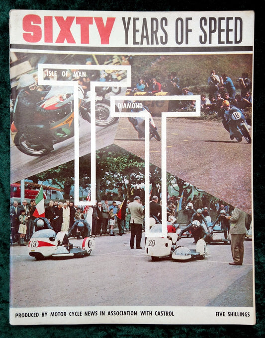 TT Sixty Years of Speed. 1967. (M370)