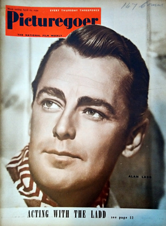 Picturegoer Magazine. April 29nd 1950. Cover Star Alan Ladd (M435)