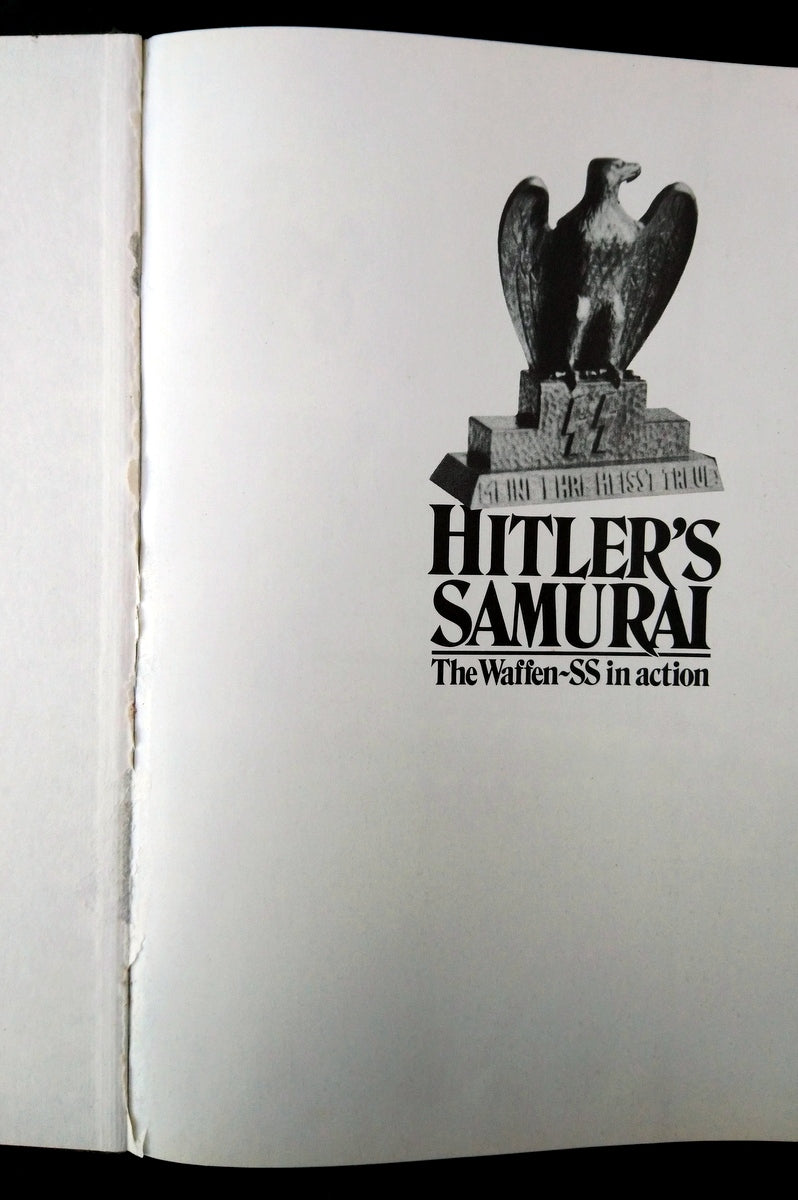 Hitler's Samurai, The Waffen SS in Action. (ref b372)