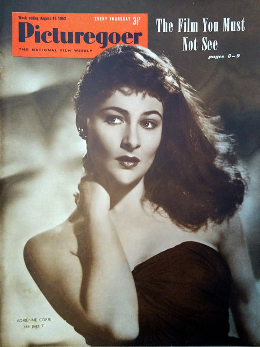 Picturegoer Magazine. August 15th 1953. Cover Star Adrienne Corri (M452)