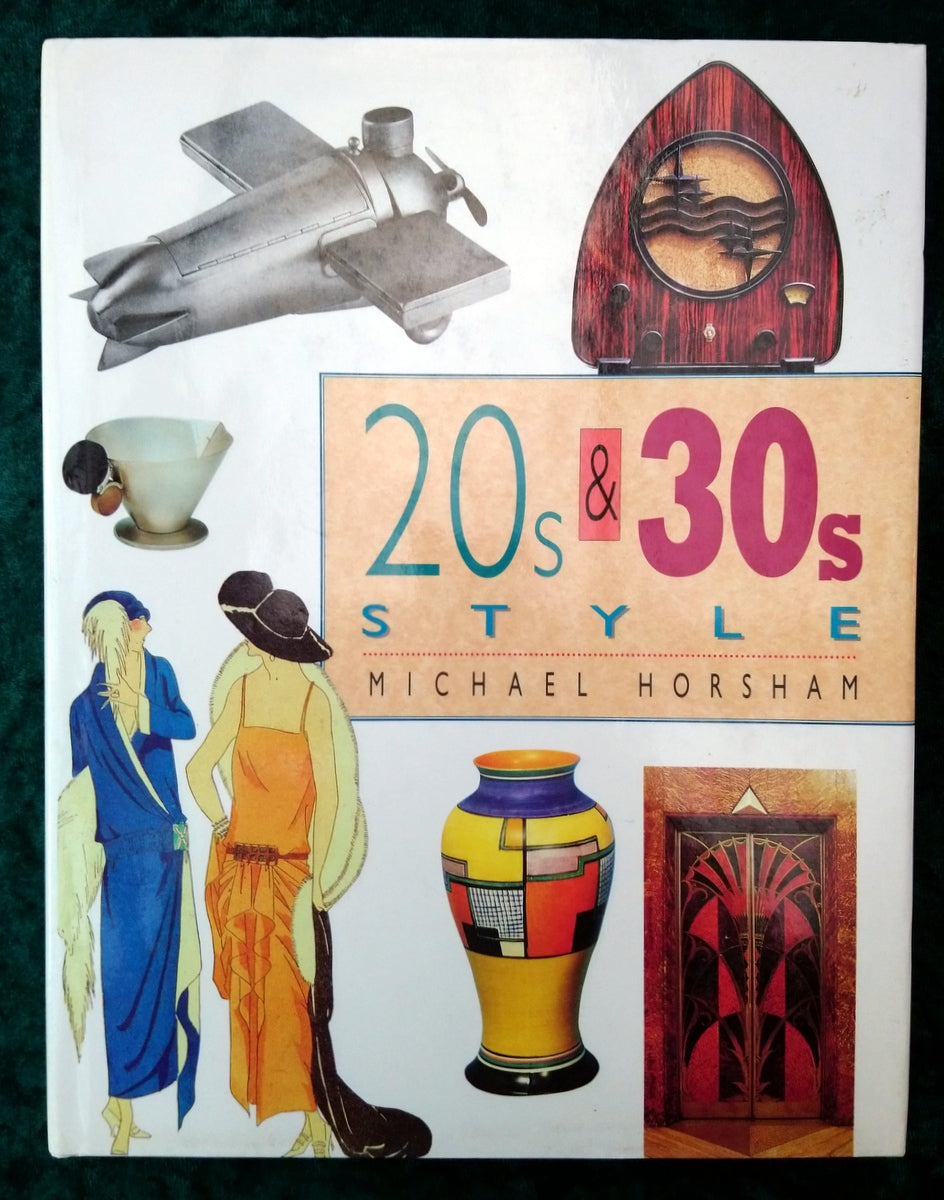 20s & 30s Style by Michael Horsham. (ref b378)