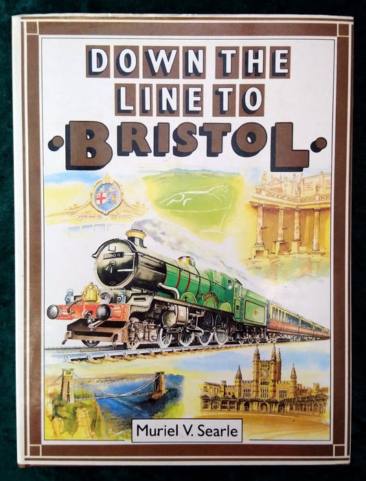 Down The Line To Bristol (ref b394)