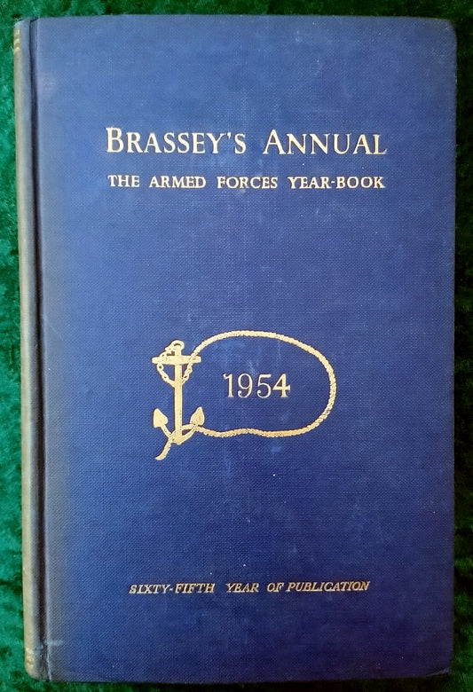 Brassey's Annual 1954. The Armed Forces Year-book. (ref b397)