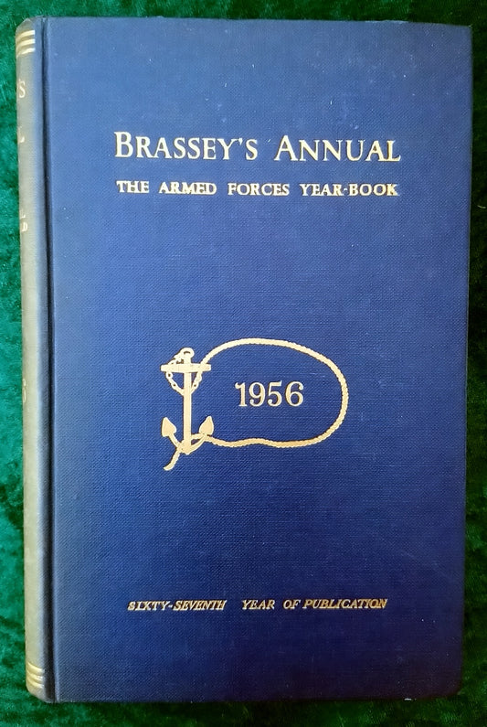 Brassey's Annual 1956. The Armed Forces Year-book. (ref b398)