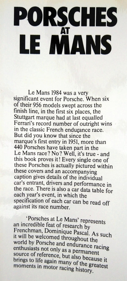 Porsches at Le Mans, Dominique Pascal. 1984 (ref b232)