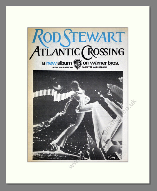 Rod Stewart - Atlantic Crossing. Vintage Advert 1975 (ref AD19940)