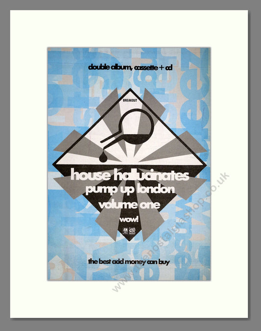 House Hallucinates - Pump Up London Vol 1. Vintage Advert 1988 (ref AD20190)