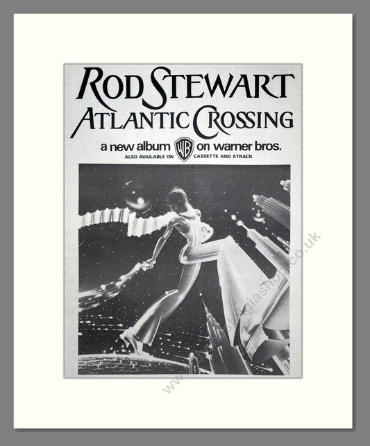 Rod Stewart - Atlantic Crossing. Vintage Advert 1975 (ref AD20276)