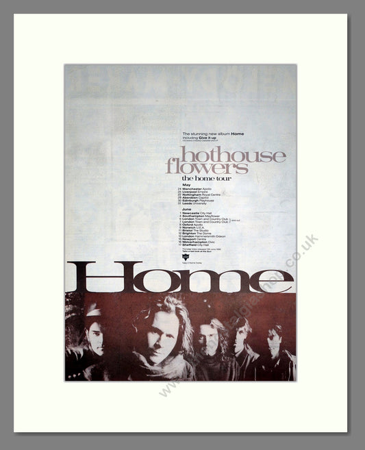 Hothouse Flowers - Home UK Tour. Vintage Advert 1990 (ref AD20371)