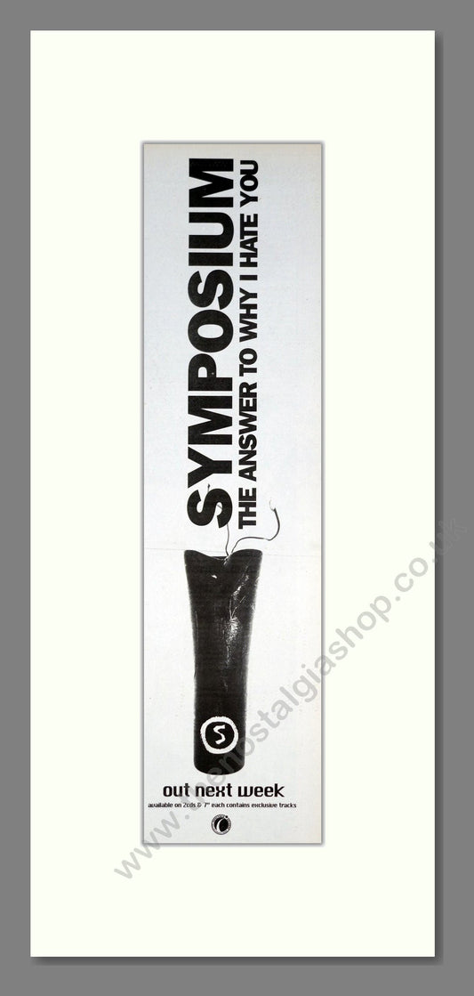 Symposium - The Answer To Why I Hate You. Vintage Advert 1997 (ref AD201511)