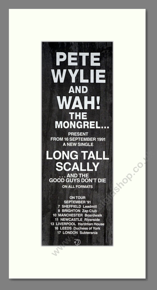 Pete Wylie and Wah The Mongrel - Long Tall Scally. Vintage Advert 1991 (ref AD201514)