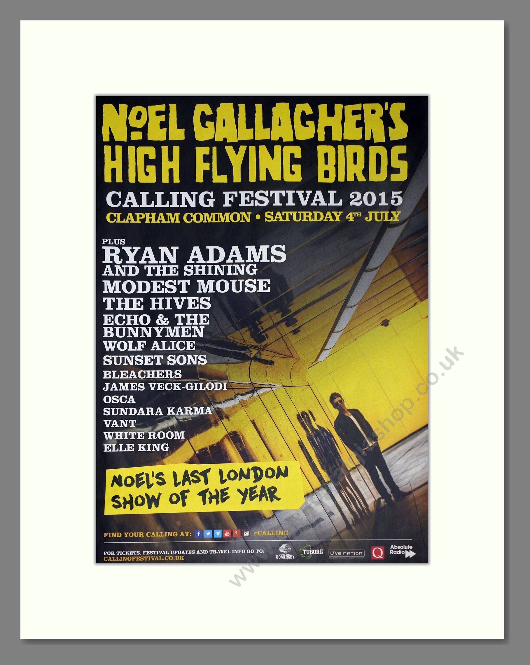 Noel Gallagher's High Flying Birds - Calling Festival. Vintage Advert 2015 (ref AD63685)