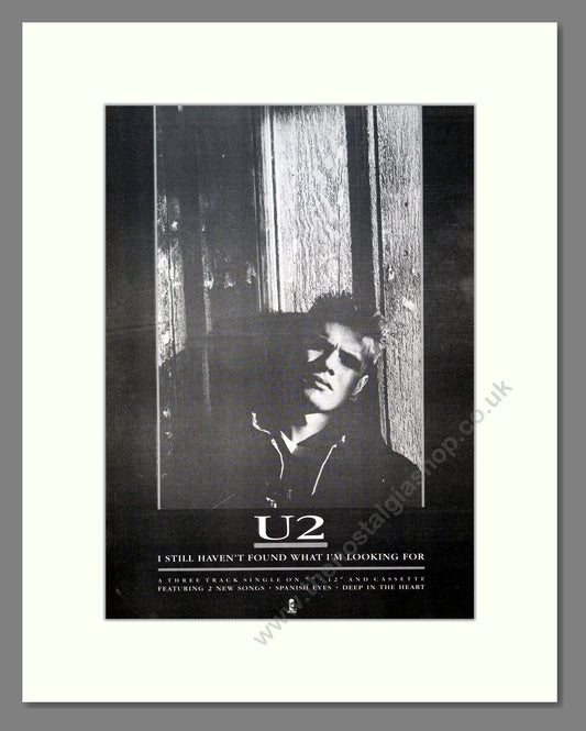U2 - I Still Haven't Found What I'm Looking For. Vintage Advert 1987 (ref AD21140)
