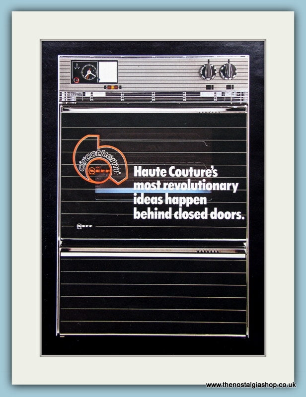 Neff Circotherm Oven. Original Advert 1976 (ref AD2578) – The Nostalgia ...
