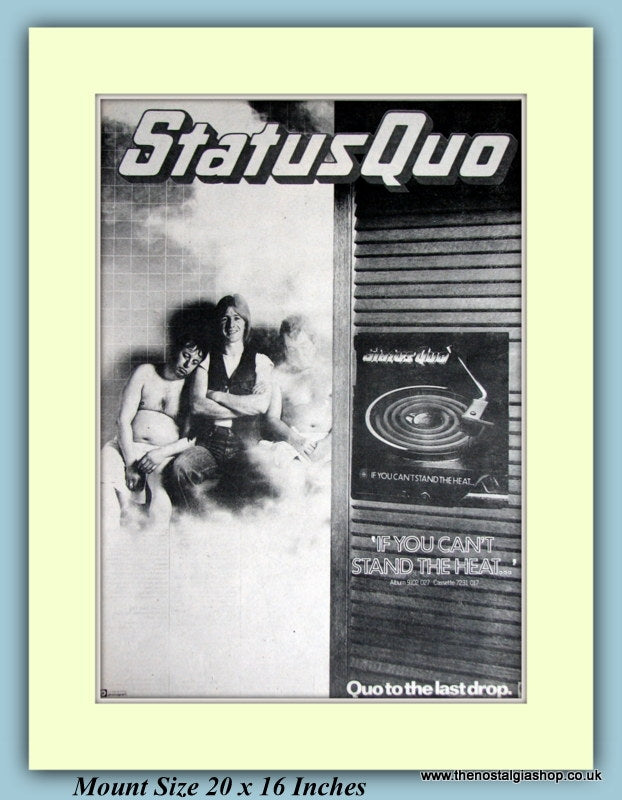 Status Quo If You Can't Stand The Heat Original Advert 1978 (ref AD9092)