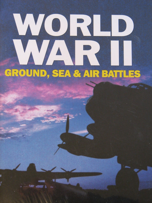 World War II Ground, sea and Air Battles (ref b8)