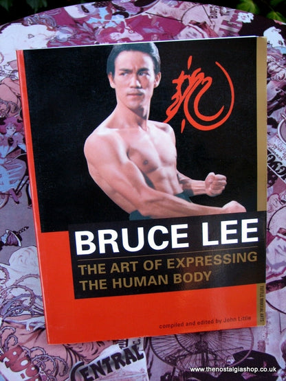 Bruce Lee, The Art of Expressing The Human Body. Book. (ref B130)