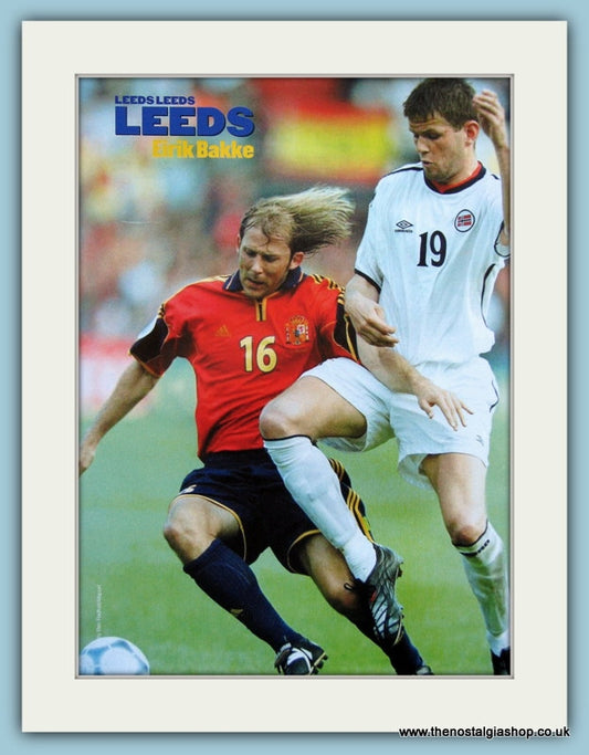 Leeds United Eirik Bakke, Mounted Print 2000 (ref AD4056)
