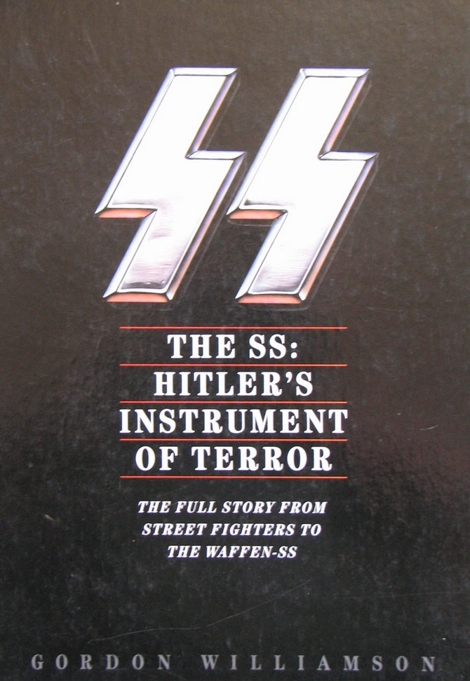 SS Hitler's Instrument of Terror (ref b30)