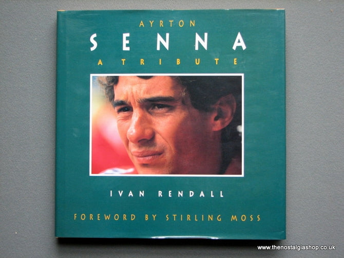 Ayrton Senna, A Tribute.  (ref b34)