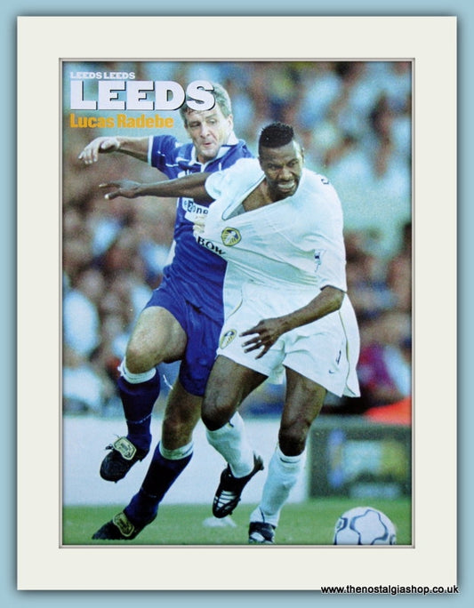 Leeds United, Lucas Radebe. Mounted Print 2000 (ref AD4054)