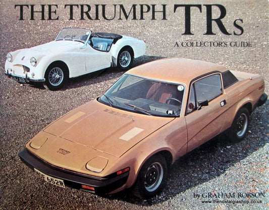 Triumph TRs, A Collector's Guide. Signed. (ref b111)