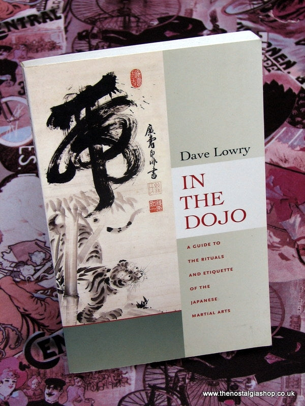 In The Dojo. Martial Art Book. 2006 (ref B129)